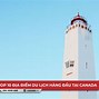 Du Lịch Canada Cần Gì