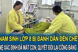 Nam Sinh Bị Đánh Chết Não Đã Tử Vong